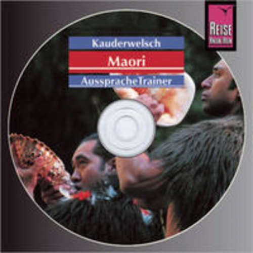 Haupai Puke Ray Harlow - Reise Know-How Kauderwelsch AusspracheTrainer Maori (Audio-CD)