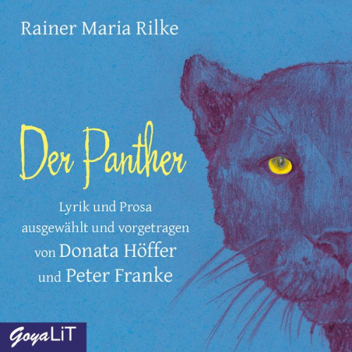 Rainer Maria Rilke - Der Panther