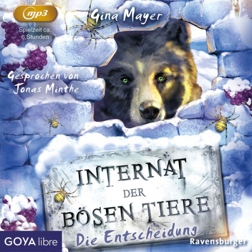 Gina Mayer - Internat der bösen Tiere. Die Entscheidung