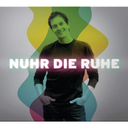 Dieter Nuhr - Nuhr die Ruhe