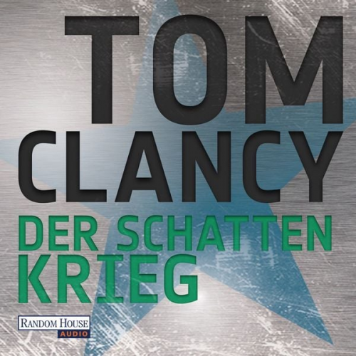 Tom Clancy - Der Schattenkrieg
