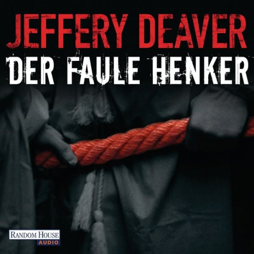 Jeffery Deaver - Der faule Henker