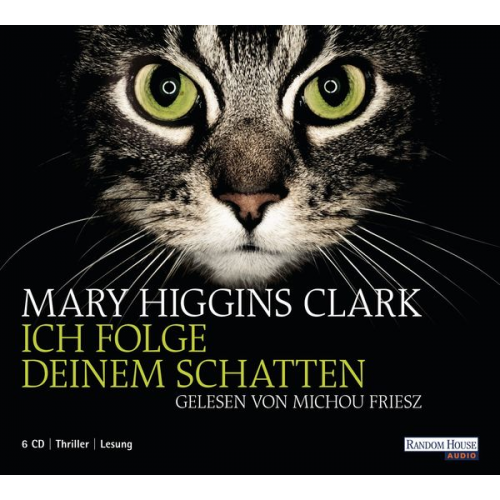 Mary Higgins Clark - Ich folge deinem Schatten