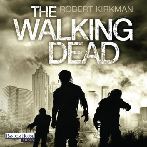 Robert Kirkman Jay Bonansinga - The Walking Dead