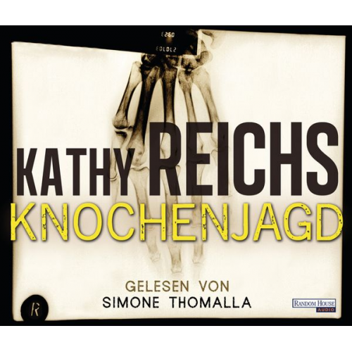 Kathy Reichs - Knochenjagd