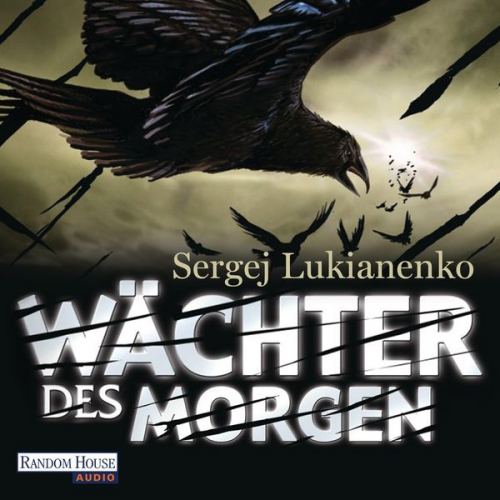 Sergej Lukianenko - Wächter des Morgen