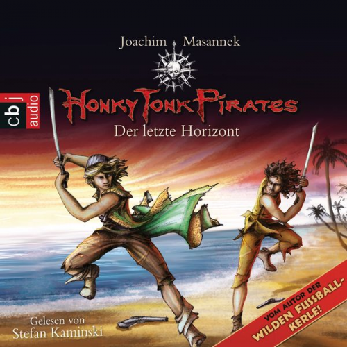 Joachim Masannek - Honky Tonk Pirates - Der letzte Horizont