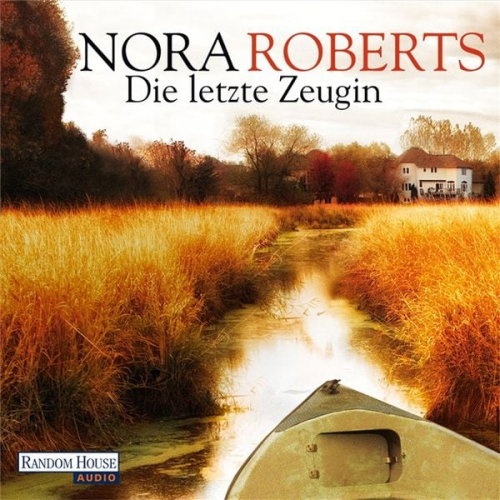 Nora Roberts - Die letzte Zeugin