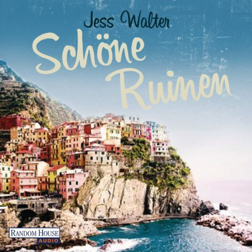 Jess Walter - Schöne Ruinen