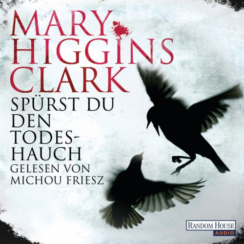 Mary Higgins Clark - Spürst du den Todeshauch