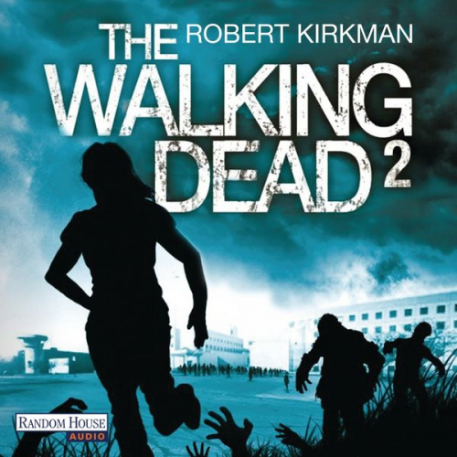 Robert Kirkman Jay Bonansinga - The Walking Dead 2