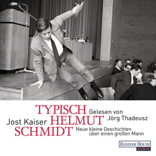 Jost Kaiser - Typisch Helmut Schmidt