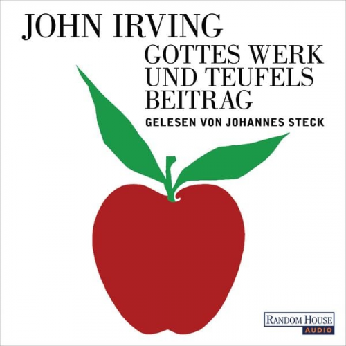 John Irving - Gottes Werk und Teufels Beitrag