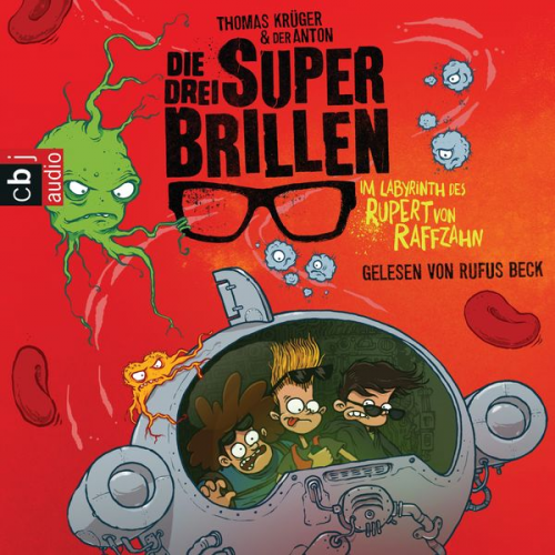 Thomas Krüger - Die drei Superbrillen - Im Labyrinth des Rupert von Raffzahn