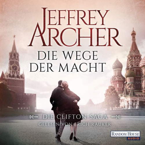 Jeffrey Archer - Die Wege der Macht / Clifton-Saga Bd.5