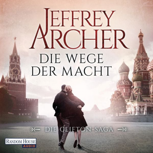 Jeffrey Archer - Die Wege der Macht