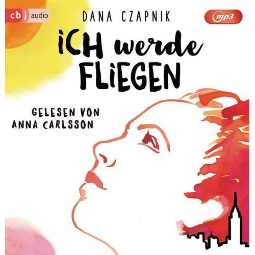 Dana Czapnik - Ich werde fliegen