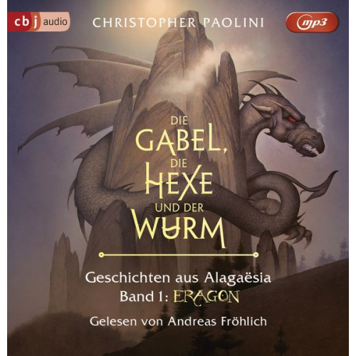 Christopher Paolini - Die Gabel, die Hexe und der Wurm. Geschichten aus Alagaësia. Band 1: Eragon