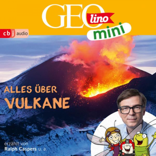 Eva Dax Heiko Kammerhoff Oliver Versch Roland Griem Jana Ronte-Versch - GEOLINO MINI: Alles über Vulkane