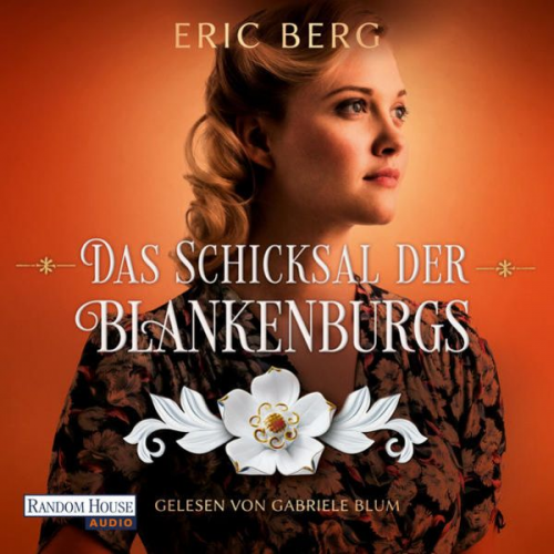 Eric Berg - Das Schicksal der Blankenburgs