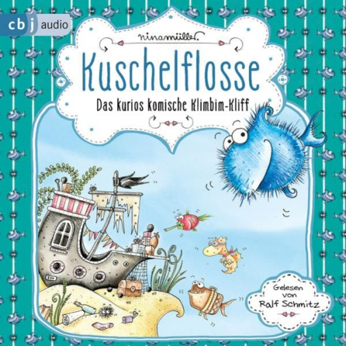 Nina Müller - Kuschelflosse – Das kurios komische Klimbim-Kliff