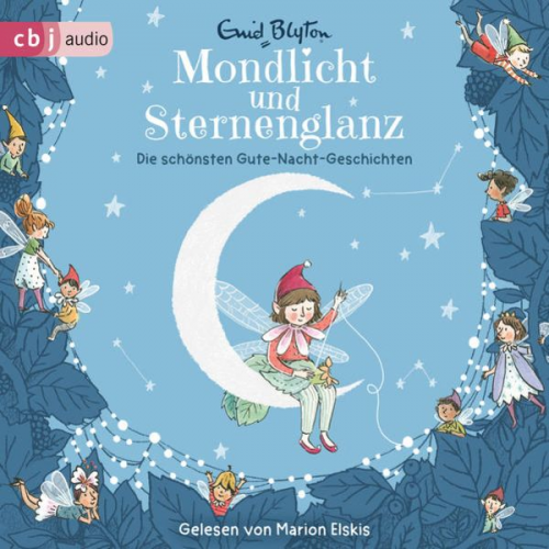 Enid Blyton - Mondlicht und Sternenglanz – Die schönsten Gute-Nacht-Geschichten