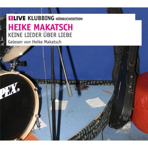 Heike Makatsch - Keine Lieder über Liebe