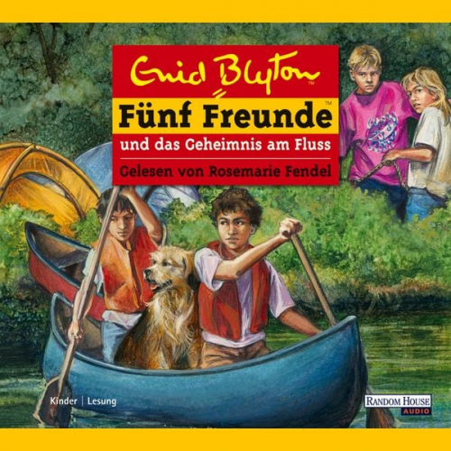 Enid Blyton - Fünf Freunde und das Geheimnis am Fluss