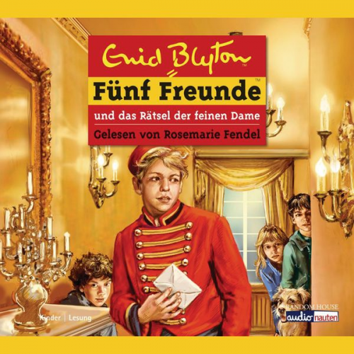 Enid Blyton - Fünf Freunde und das Rätsel der feinen Dame