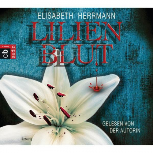 Elisabeth Herrmann - Lilienblut