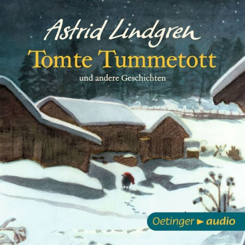 Astrid Lindgren - Tomte Tummetott und andere Geschichten