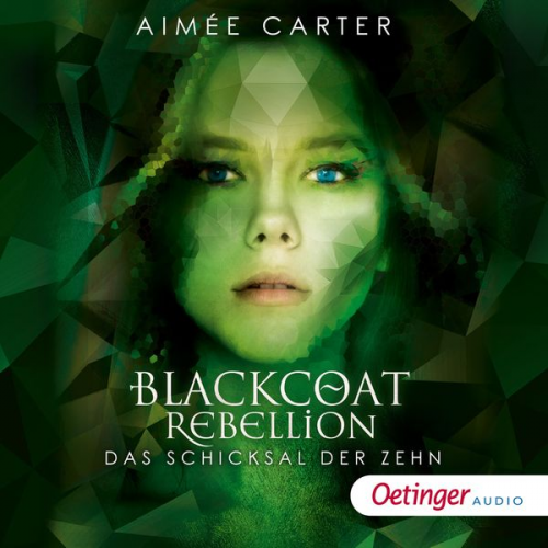 Aimée Carter - Blackcoat Rebellion 3. Das Schicksal der Zehn