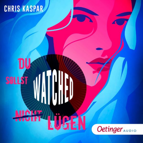 Chris Kaspar - Watched. Du sollst (nicht) lügen