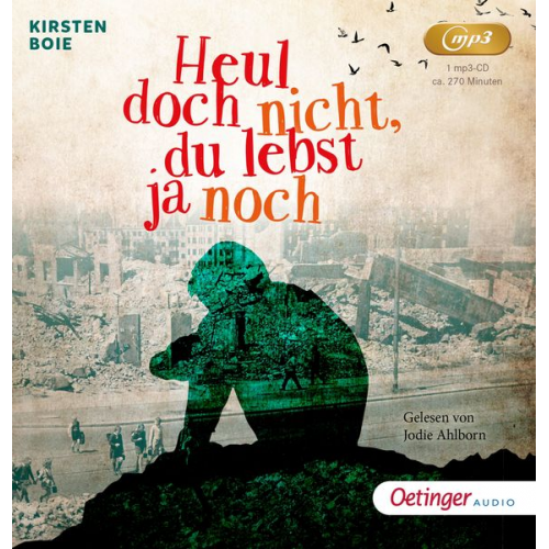 Kirsten Boie - Heul doch nicht, du lebst ja noch