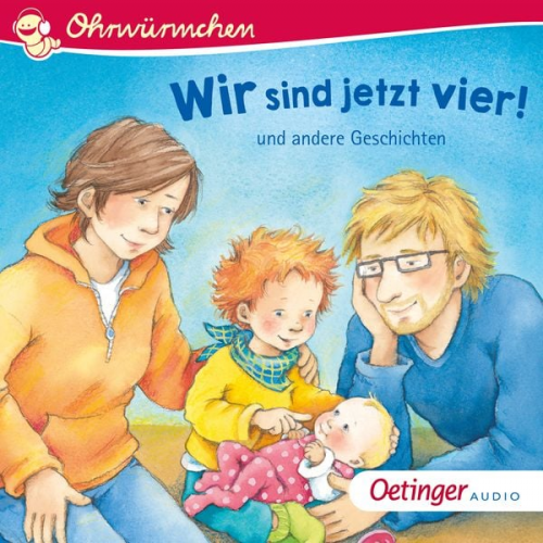 Sabine Cuno Lena Kathrin Orso Katja Reider Regina Schwarz - Wir sind jetzt vier! und andere Geschichten