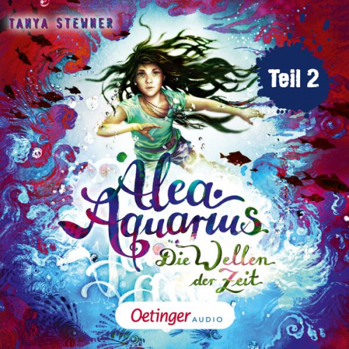 Tanya Stewner - Alea Aquarius 8 Teil 2. Die Wellen der Zeit