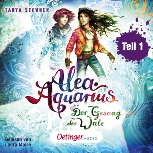 Tanya Stewner - Alea Aquarius 9 Teil 1. Der Gesang der Wale