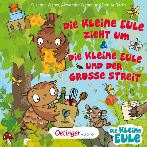 Susanne Weber - Die kleine Eule zieht um & Die kleine Eule und der große Streit