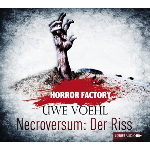 Uwe Voehl - Horror Factory - Necroversum: Der Riss