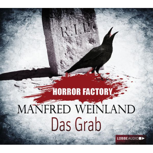 Manfred Weinland - Horror Factory - Das Grab