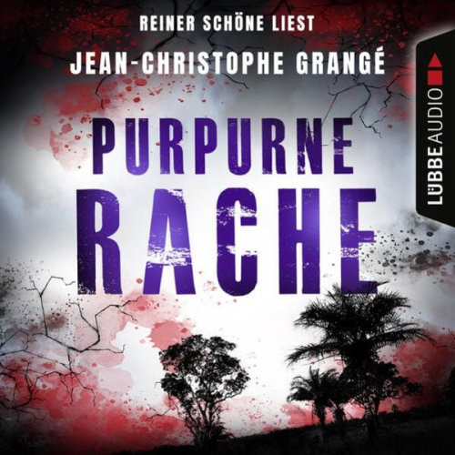 Jean-Christophe Grangé - Purpurne Rache