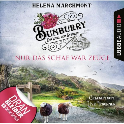 Helena Marchmont - Bunburry - Folge 08: Nur das Schaf war Zeuge