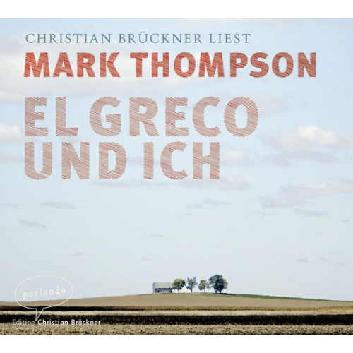 Mark Thompson - El Greco und ich