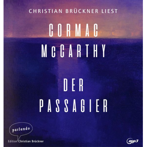 Cormac McCarthy - Der Passagier