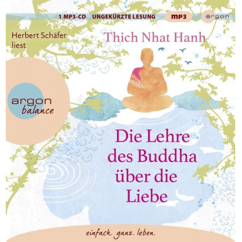 Thich Nhat Hanh - Die Lehre des Buddha über die Liebe
