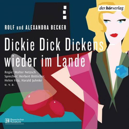 Rolf A. Becker Alexandra Becker - Dickie Dick Dickens - wieder im Lande