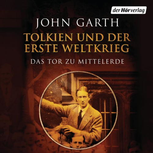 John Garth - Tolkien und der Erste Weltkrieg