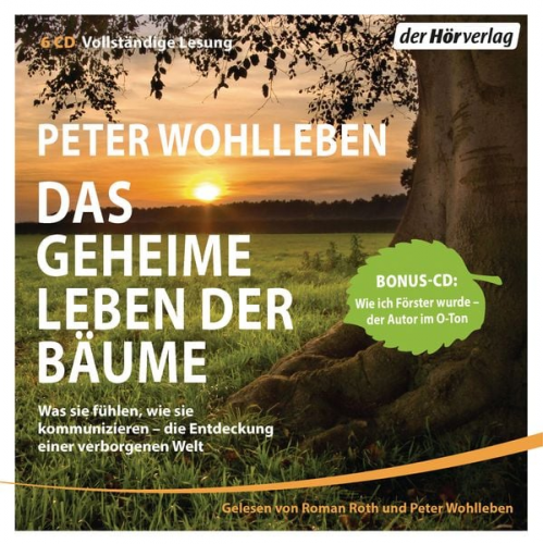 Peter Wohlleben - Das geheime Leben der Bäume