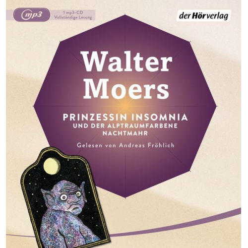 Walter Moers - Prinzessin Insomnia & der alptraumfarbene Nachtmahr