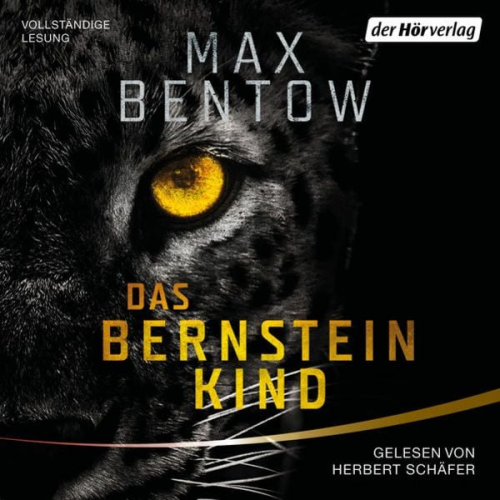 Max Bentow - Das Bernsteinkind